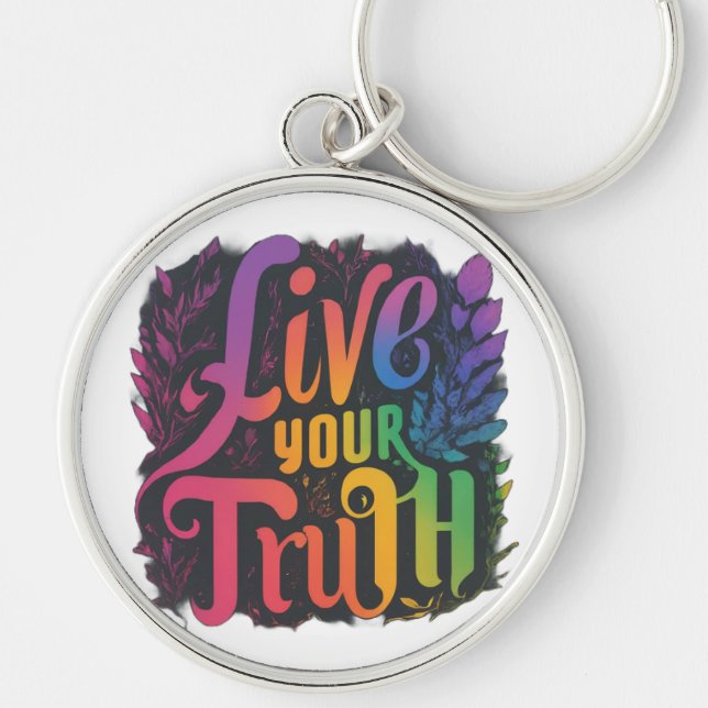 Live Your Truth Keychain (Front)