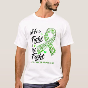 Liver Cancer Awareness Her Fight is my Fight T-Shirt