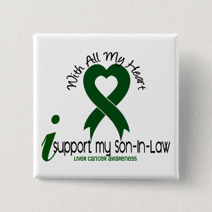 LIVER CANCER I Support My Son-In-Law 15 Cm Square Badge