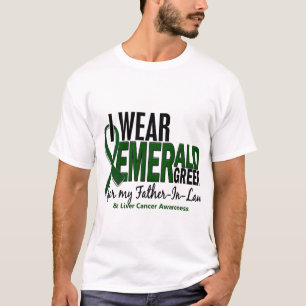 Liver Cancer I Wear Emerald Green For My Father-In T-Shirt