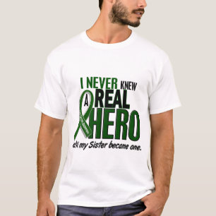 Liver Cancer NEVER KNEW A HERO 2 Sister T-Shirt