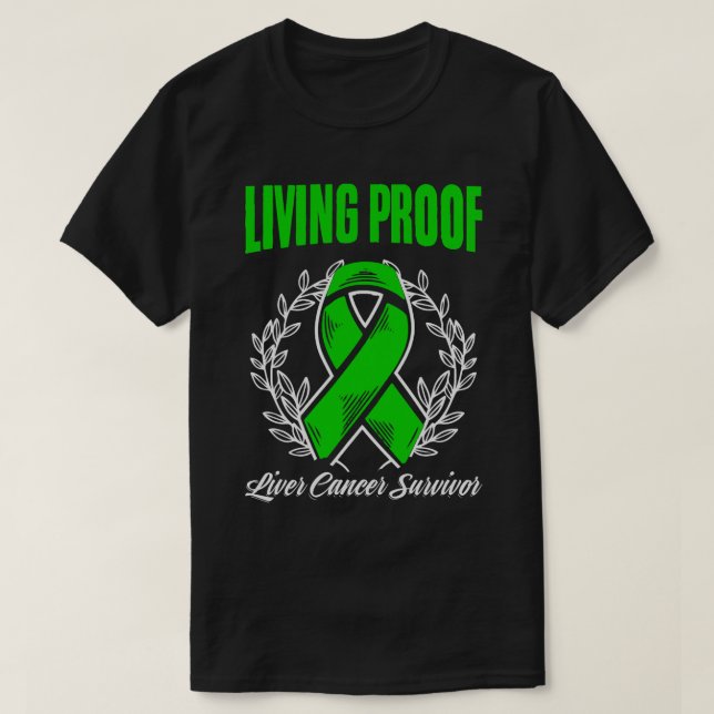 Liver Disease Support Liver Cancer Survivor T-Shirt (Design Front)