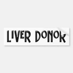 Liver Donor Bumper Sticker