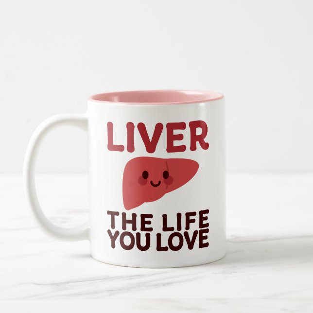 Liver the Life You Love – Cute Liver with a Smile Two-Tone Coffee Mug (Left)