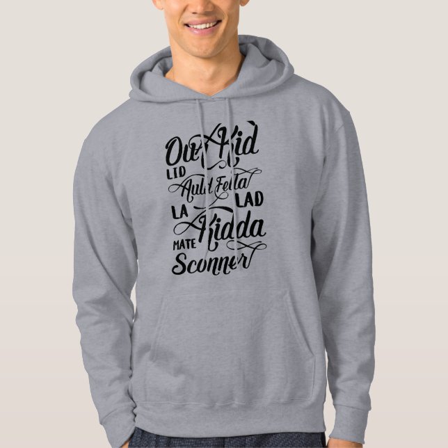 Liverpool Scouse Dialect for Man Slang Hoodie (Front)