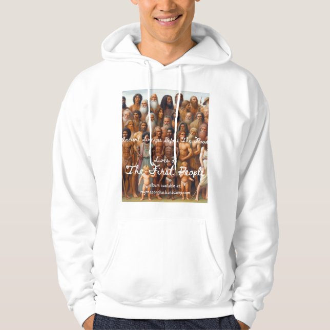 Lives of The First People Hoodie (Front)
