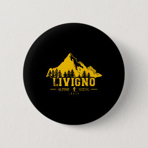 Livigno Italy Ski Resort Alpine Skiing Italian Alp 6 Cm Round Badge
