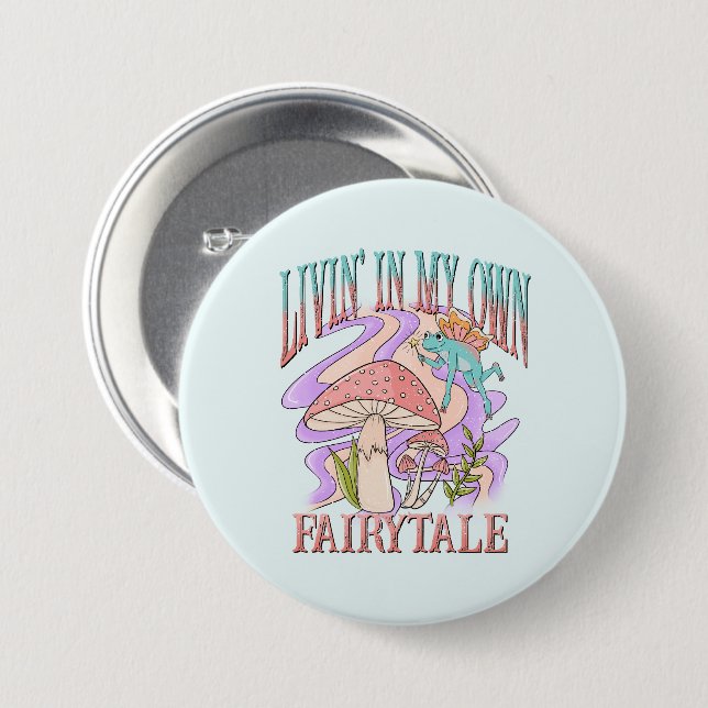 Livin’ In My Own Fairytale – Frog & Mushroom 7.5 Cm Round Badge (Front & Back)