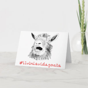 Livin La Vida Goata Funny Screaming Goat Drawing Card