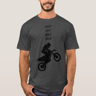 Livin Life Wide Open T-Shirt