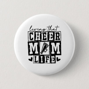 Livin' That Cheer Mum Life Cheerleading Game Day M 6 Cm Round Badge