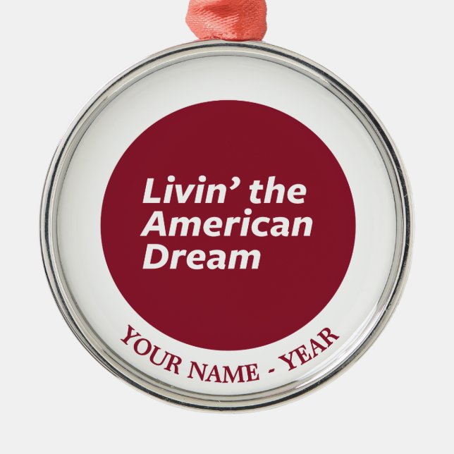 Livin' the American Dream 2 Metal Tree Decoration (Front)