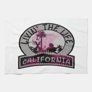 Livin The California Life Tea Towel