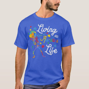 Living An AuSome Life Awesome Puzzle Skeleton Dabb T-Shirt
