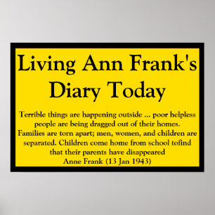 Living Ann Frank's Diary Quote Poster
