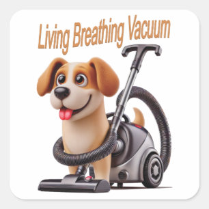 Living Breathing Vacuum Dog Square Sticker