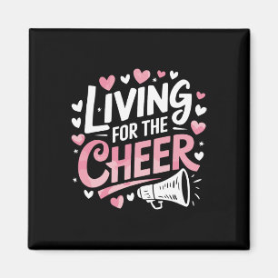 Living For The Cheer, Cheering Cheerleader Cheerle Magnet