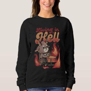 Living In Hell Satan Halloween Costume Sweatshirt