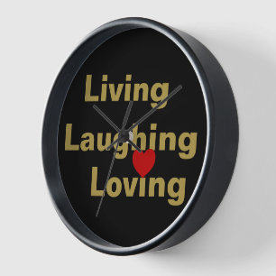 Living, Laughing, Loving Clock
