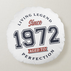 Living legend 1972 50th birthday gift Retro Round Cushion