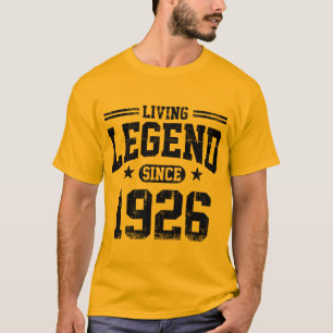 Living Legend Since 1926 T-Shirt