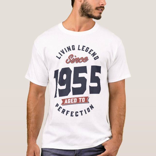 Living Legend Since 1955 Birthday Gift T-Shirt (Front)