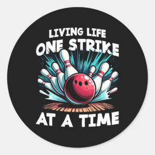 Living Life One Strike At A Time Classic Round Sticker