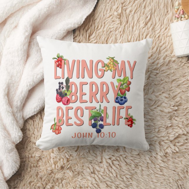 Living My Berry Best Life CHRISTIAN Berries Cushion (Blanket)