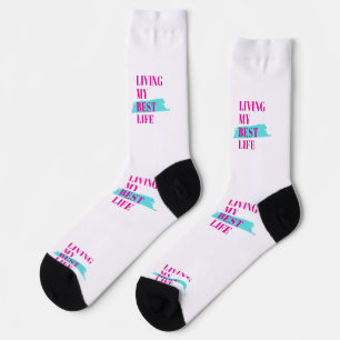 Living My Best Life, Motivational Socks