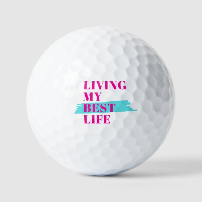 Living my best life, novelty gift golf ball (Front)