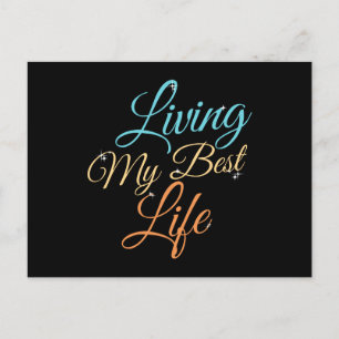 Living My Best Life - Positivity Quote Postcard