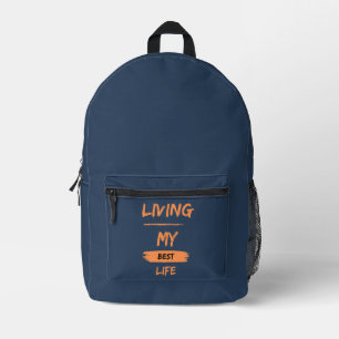 living my best life printed backpack