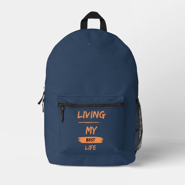 living my best life printed backpack (Front)