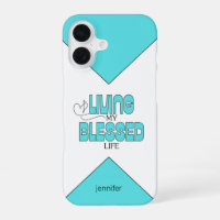 Living My Blessed Life Aqua Blue