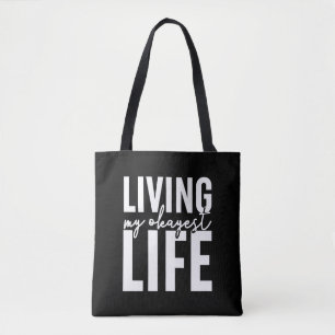 Living My Okayest Life Tote Bag