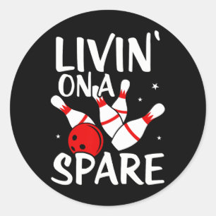 Living On A Spare Shirt Bowling League Team Shirt  Classic Round Sticker