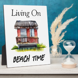 Living on Beach Time Plaque