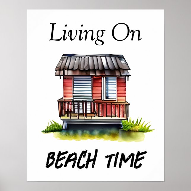 Living on Beach Time  Poster (Front)