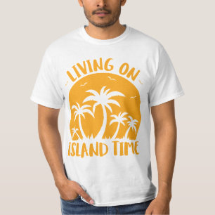 Living On Island Time Palm Trees And Sunset T-Shirt