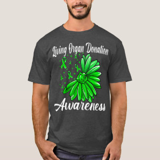 Living Organ Donation Awareness Organ Donor Ri T-Shirt