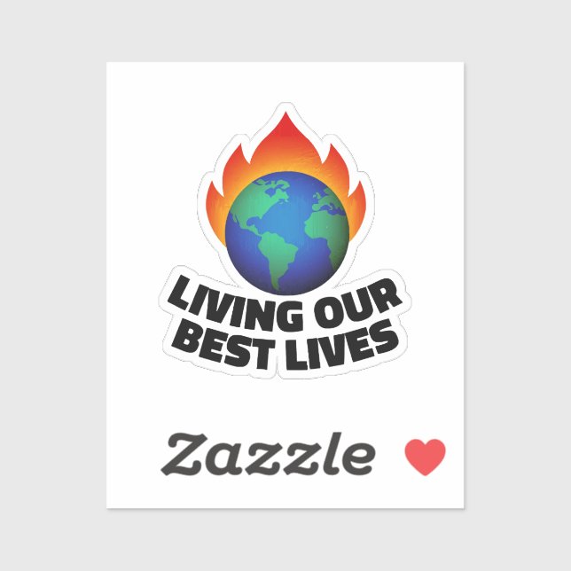 Living our best lives (Sheet)