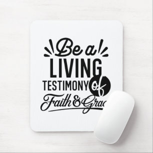 Living Testimony Bible Quote Christian Motivation Mouse Pad