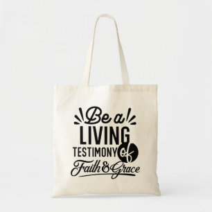 Living Testimony Bible Quote Christian Motivation Tote Bag