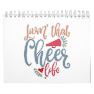 Living That Cheer Life. Cheerleading Design Ideas Calendar
