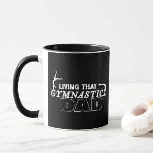 Living That Gymnastics Dad, Gymnastics Lover Mug