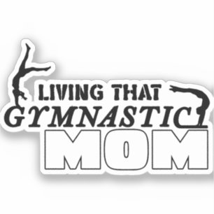 Living That Gymnastics Mum, Gymnastics Lover