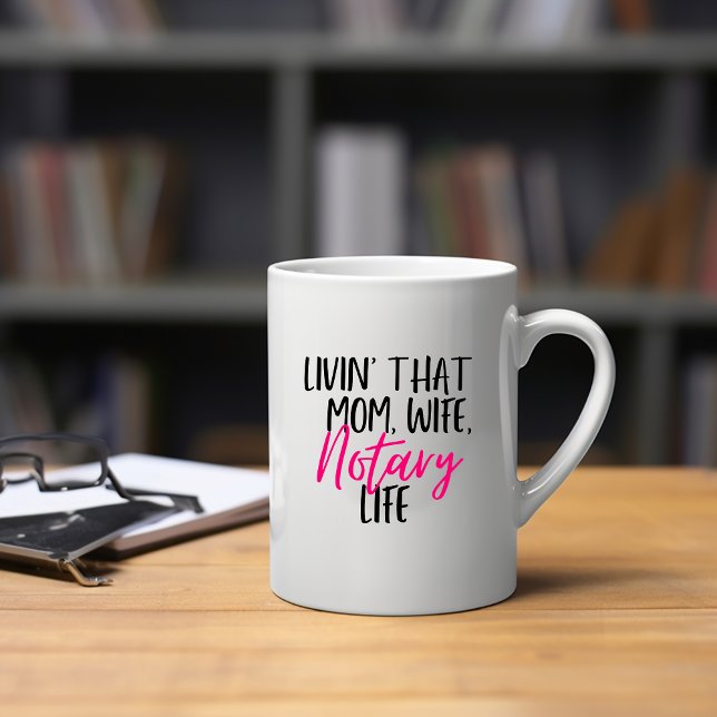 Living That Mum Wife Notary Life Mug (Creator Uploaded)