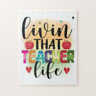 Living That Teacher Life - Gift For Teachers Jigsaw Puzzle
