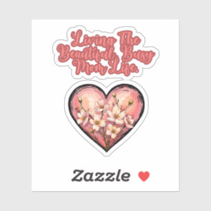 Living The Beautiful Busy Mom Life Design