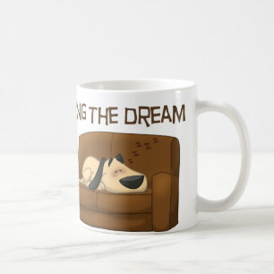 Living The Dream Coffee Mug